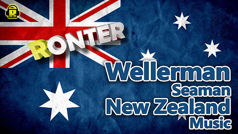 Wellerman Seaman New Zealand Music Ronter