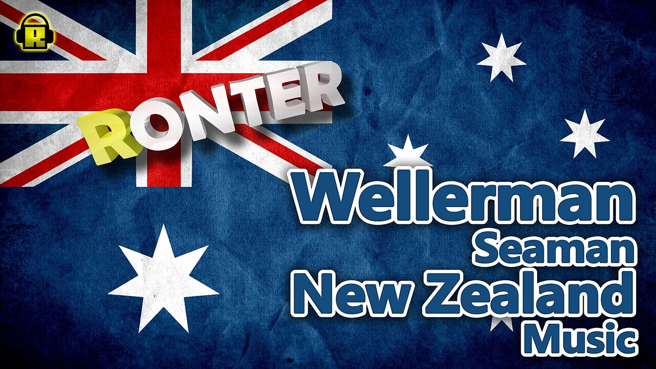 Wellerman Seaman New Zealand Music Ronter