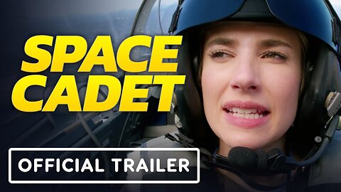 Space Cadet - Official Trailer