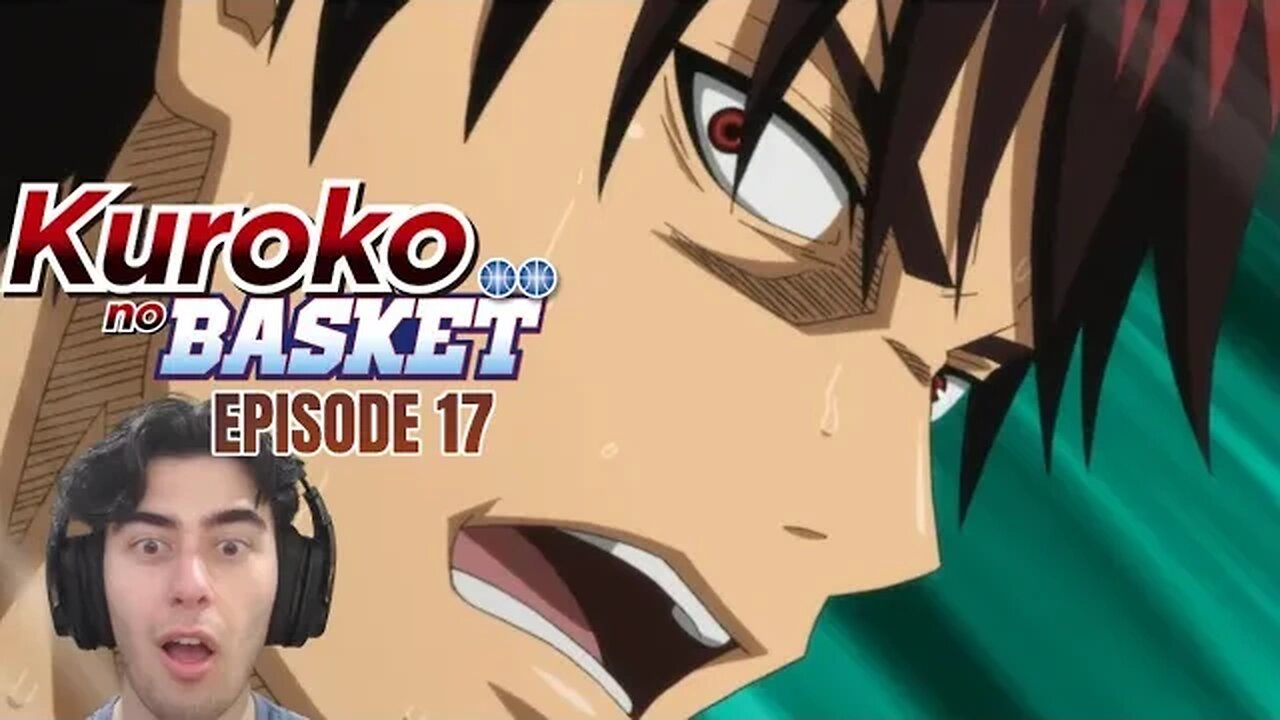 RIP ANKLEs | Kuroko no Basket Ep 17 | Reaction