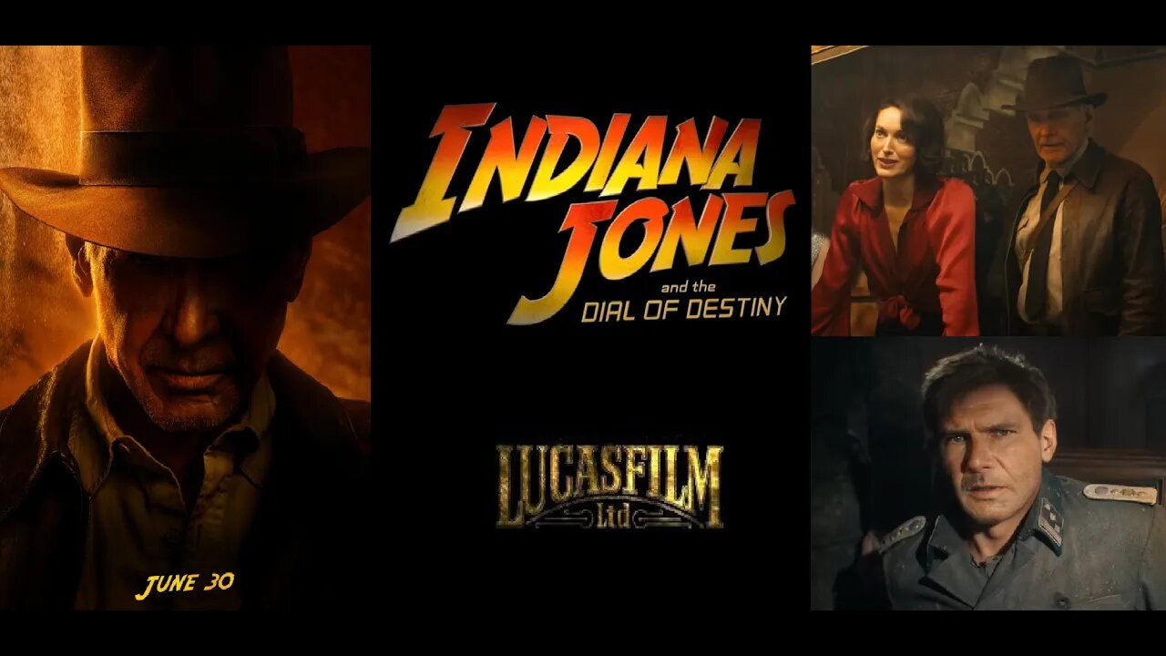 Talking About Indiana Jones and the Dial of Destiny Trailer aka Indiana Jones & the De-aging of Indy