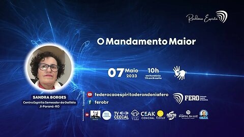 Rondônia Espírita | O Mandamento Maior | Sandra Borges
