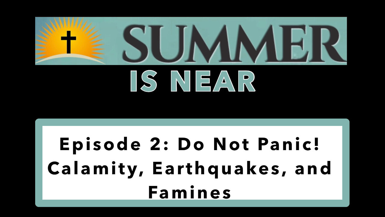 Episode 2: Do Not Panic! Calamity, Earthquakes, and Famines