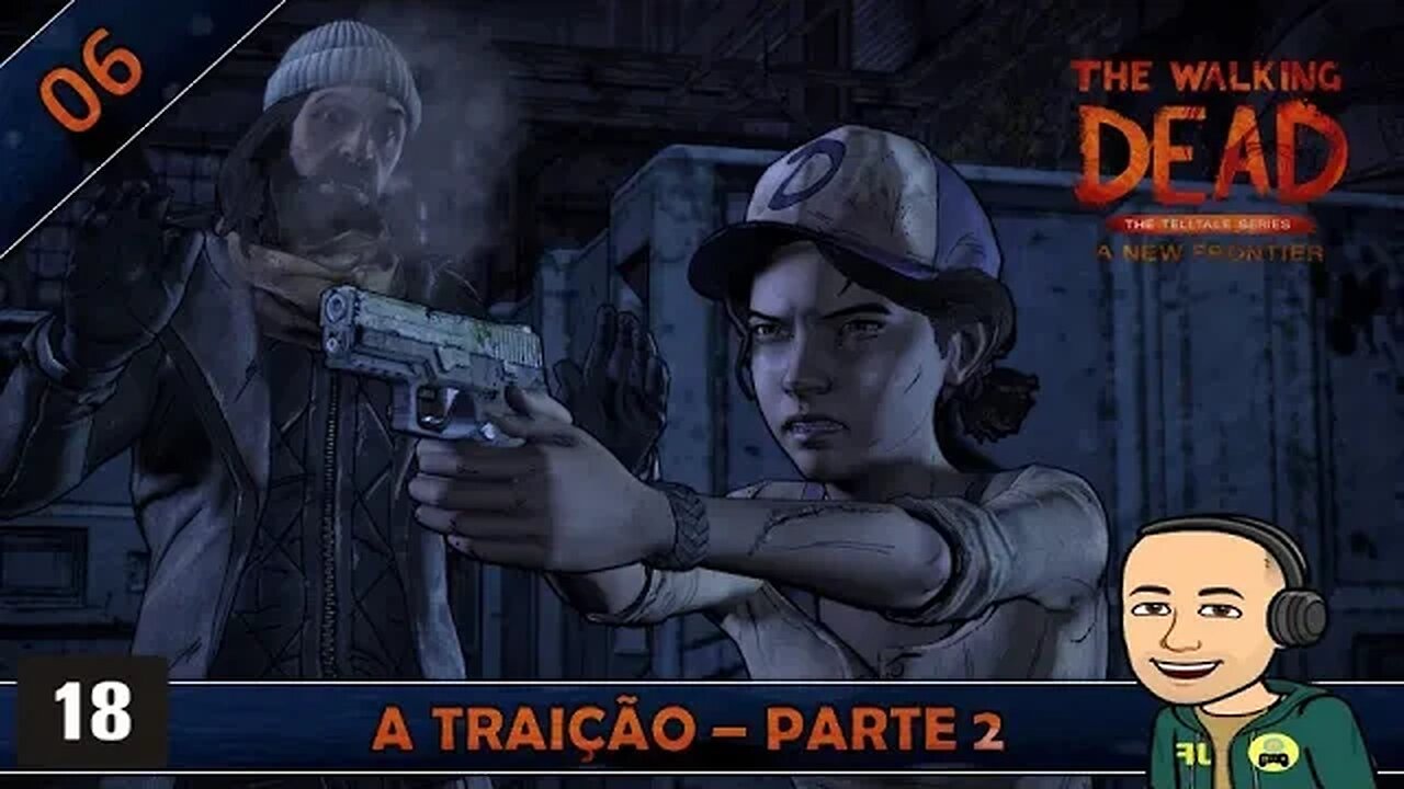 THE WALKING DEAD 3 - A TRAIÇÃO - PARTE 2 - 06