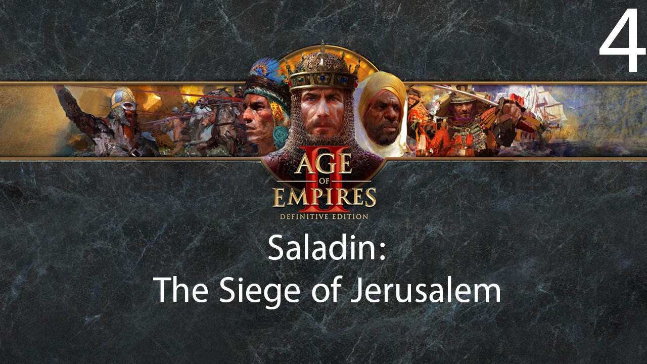 Age of Empires II: Saladin The Siege of Jerusalem