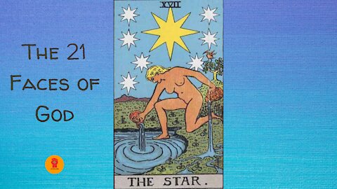 17. The Star - The 21 Faces of God