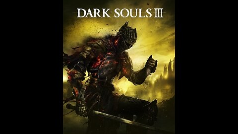 Video Game Soundtrack - Dark Souls 3 - 2016