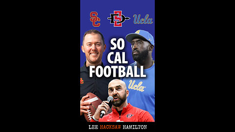 San Diego State, USC, UCLA Football. Dismal season for Sean Lewis, Lincoln Riley, Deshaun Foster