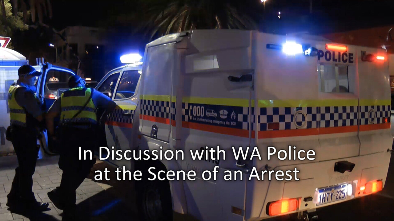 2023-03-26: In Discussion With WA Police At The Scene Of An Arrest