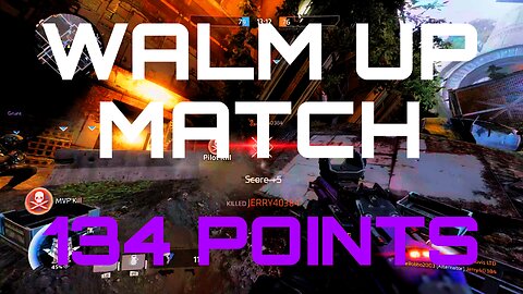 Titanfall 2 Walm up Match | 16 Kills | 4 Titan Kills | 134 Points