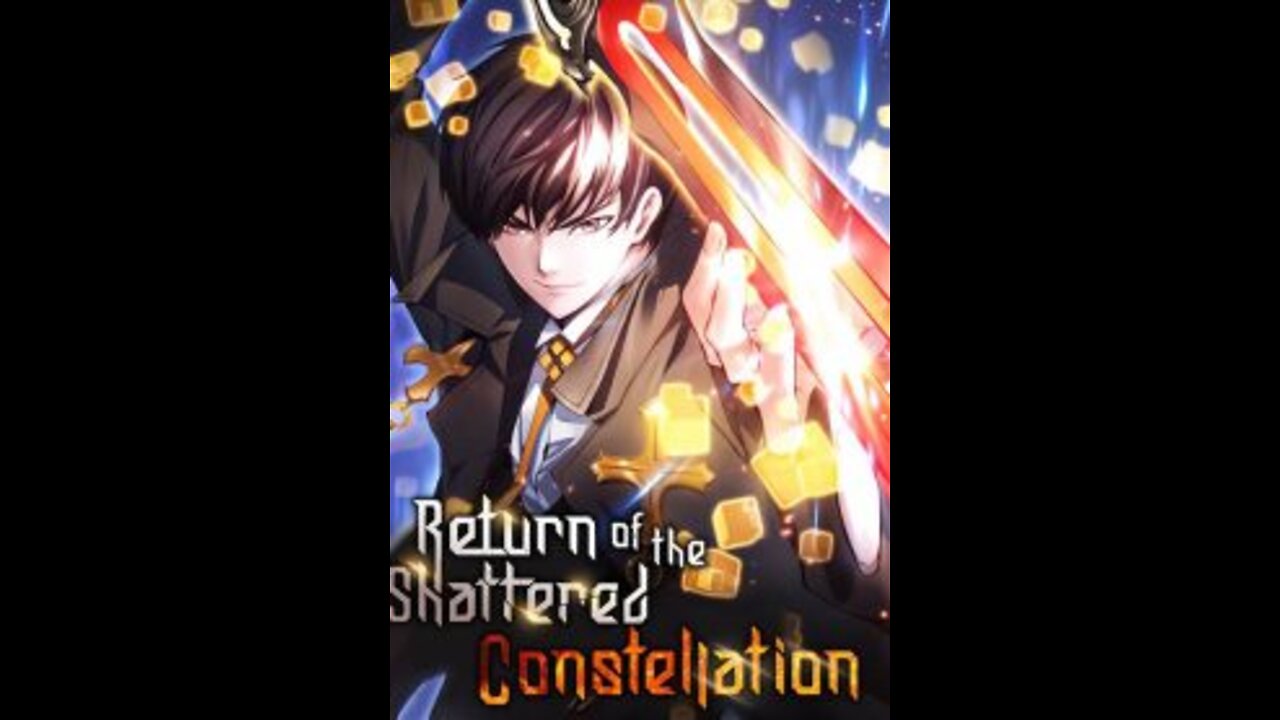 Return Of The Shattered Constellation Chapter 17 - [English]