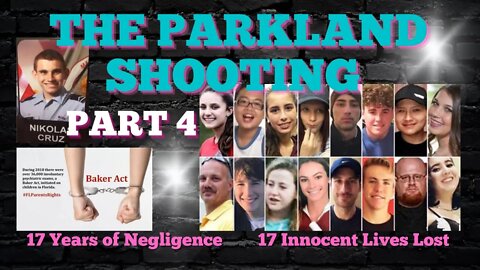 THE PARKLAND SHOOTING | PART 4: NEGLIGENCE LEADS TO LOST LIVES