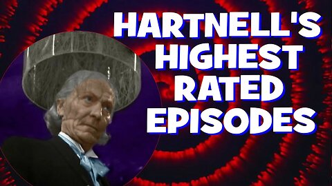 William Hartnell's Most Watched Episodes