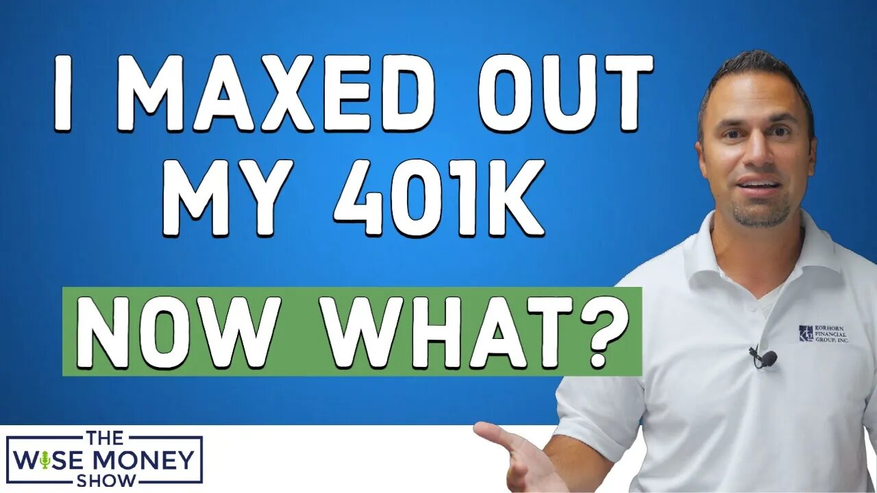 I Maxed Out My 401k — Now What?