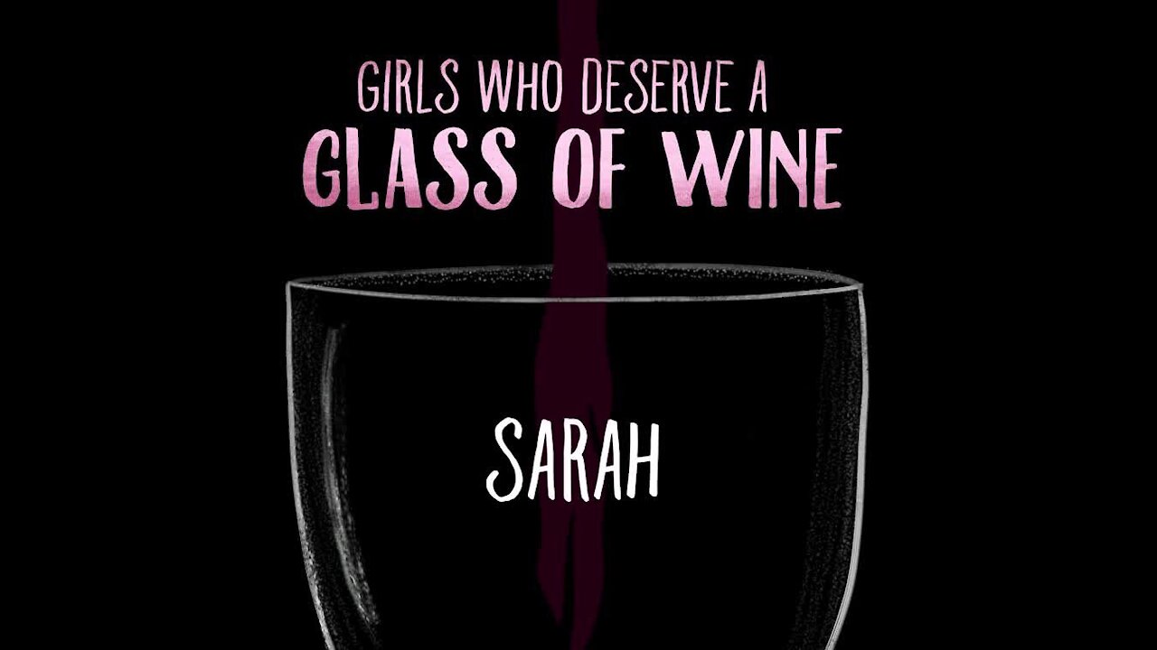 Girls Who Deserve A Glass Of Wine [GMG Originals]