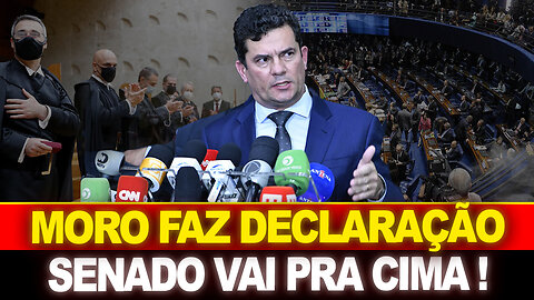 BOMBA !! MORO ACABA DE REVELAR... SENADO TOMA DECISÃO !! ACABOU PARA O STF !!