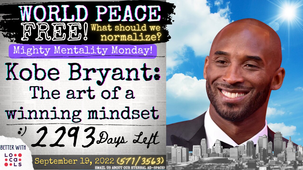 September 19, 2022: Kobe's Winner Mentality