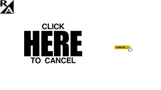 Click HERE to Cancel