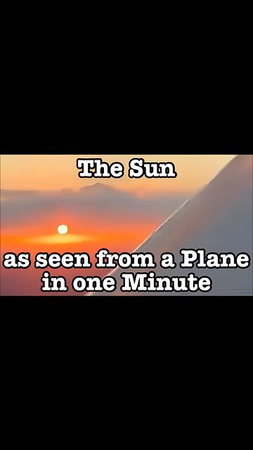 The Sun as seen from a plane