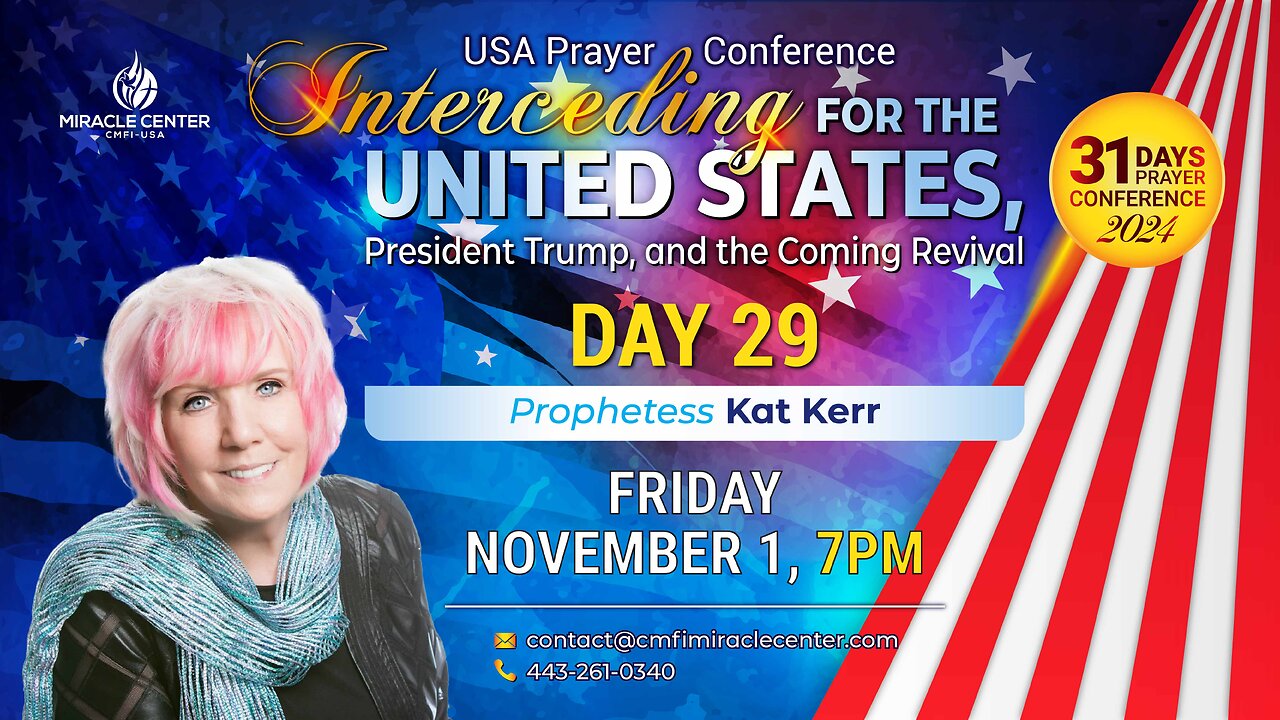 31 Days USA Prayer For President Trump: Day 29 // Prophetess Kat Kerr