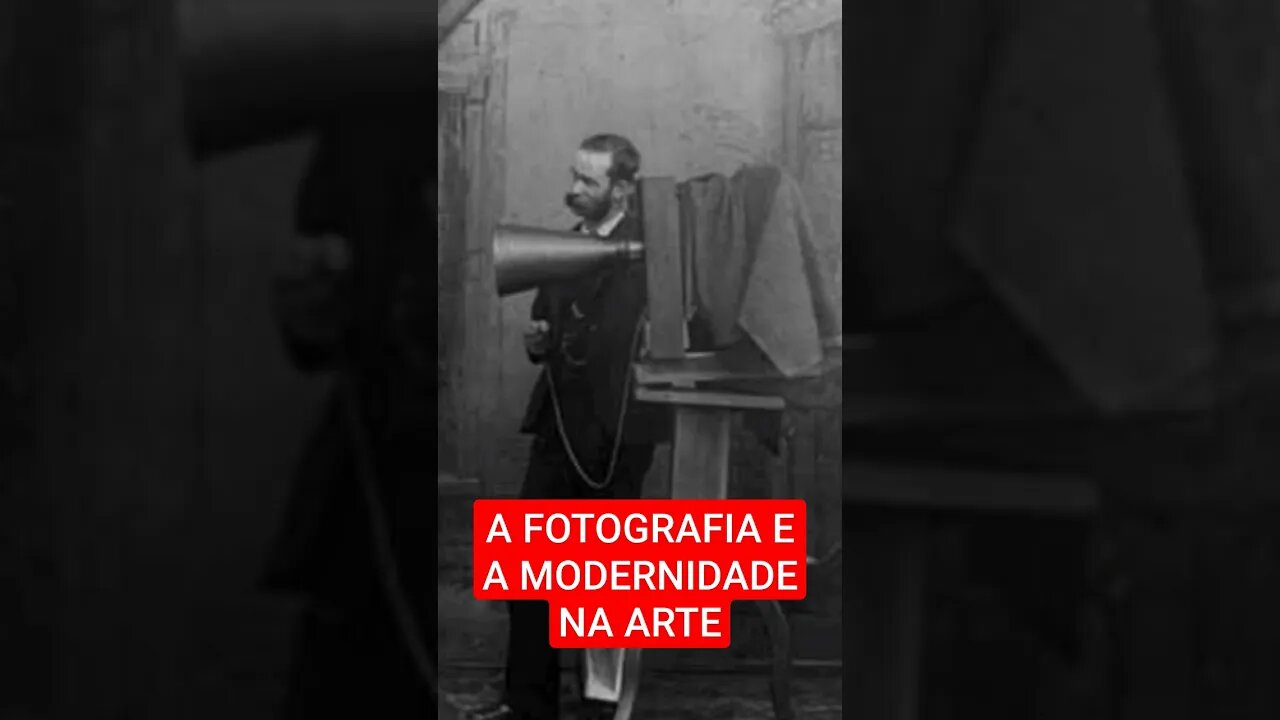 A FOTOGRAFIA E A MODERNIDADE NA ARTE #shorts