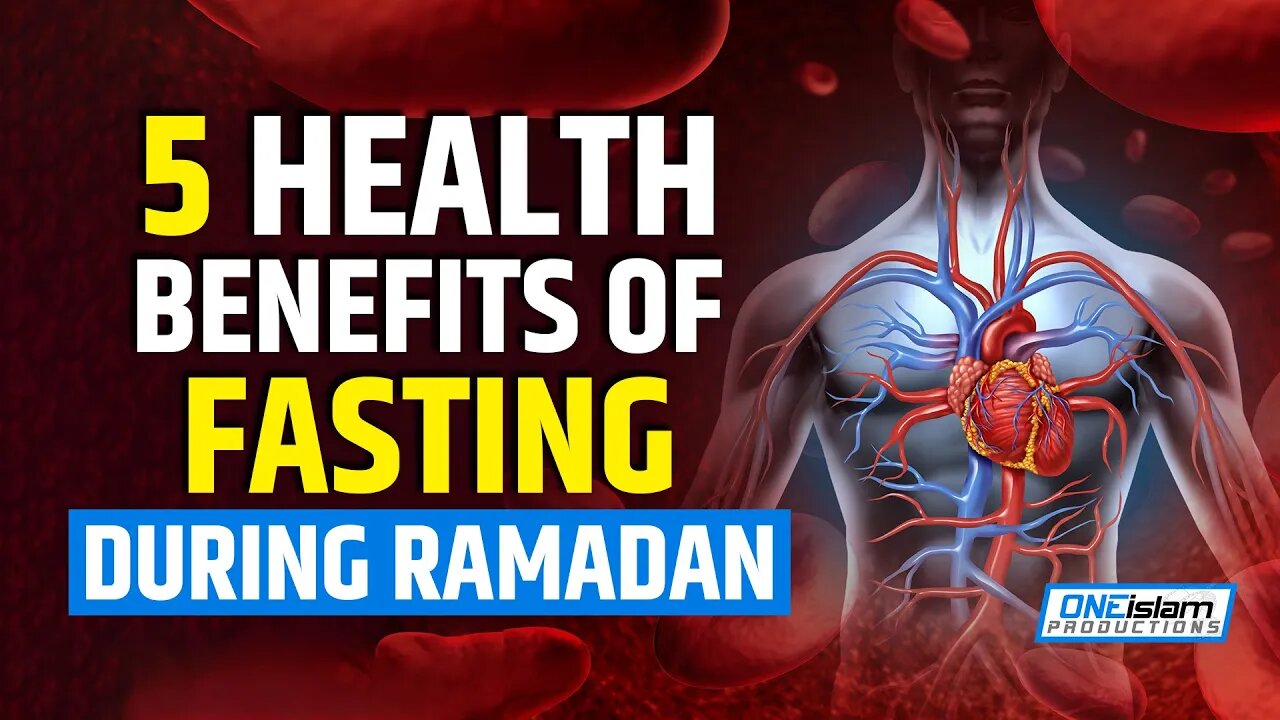 5 HEALTH BENEFITS OF FASTING DURING RAMADAN