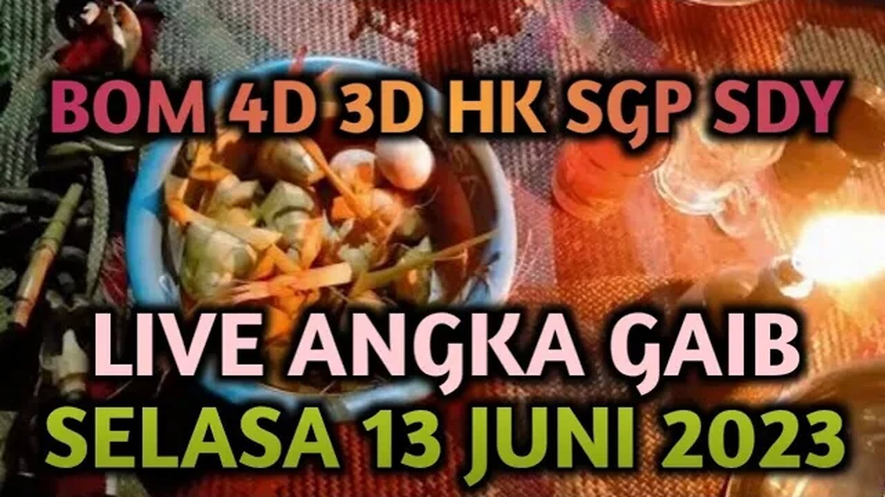 ANGKA GAIB HK SDY SGP SELASA 13 JUNI 2023 ANGKA TUNGGAL HK SDY SGP