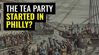 Boston Tea Party? It Actually Started in Philadelphia!