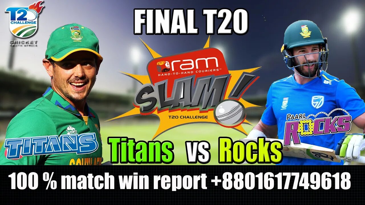 Rocks vs Titans Live , FINAL Match Live , CSA t20 Final live streaming , CSA t20 Live