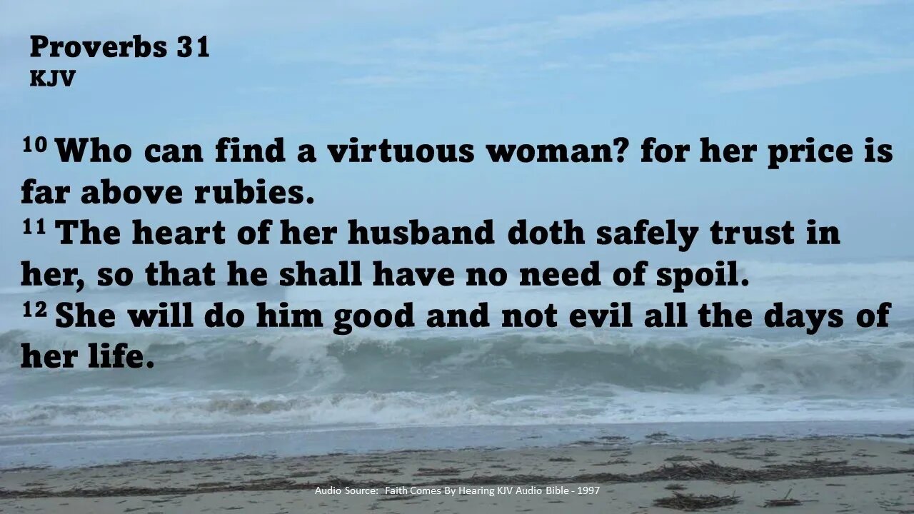 Proverbs 31 - Who can find a virtuous woman?