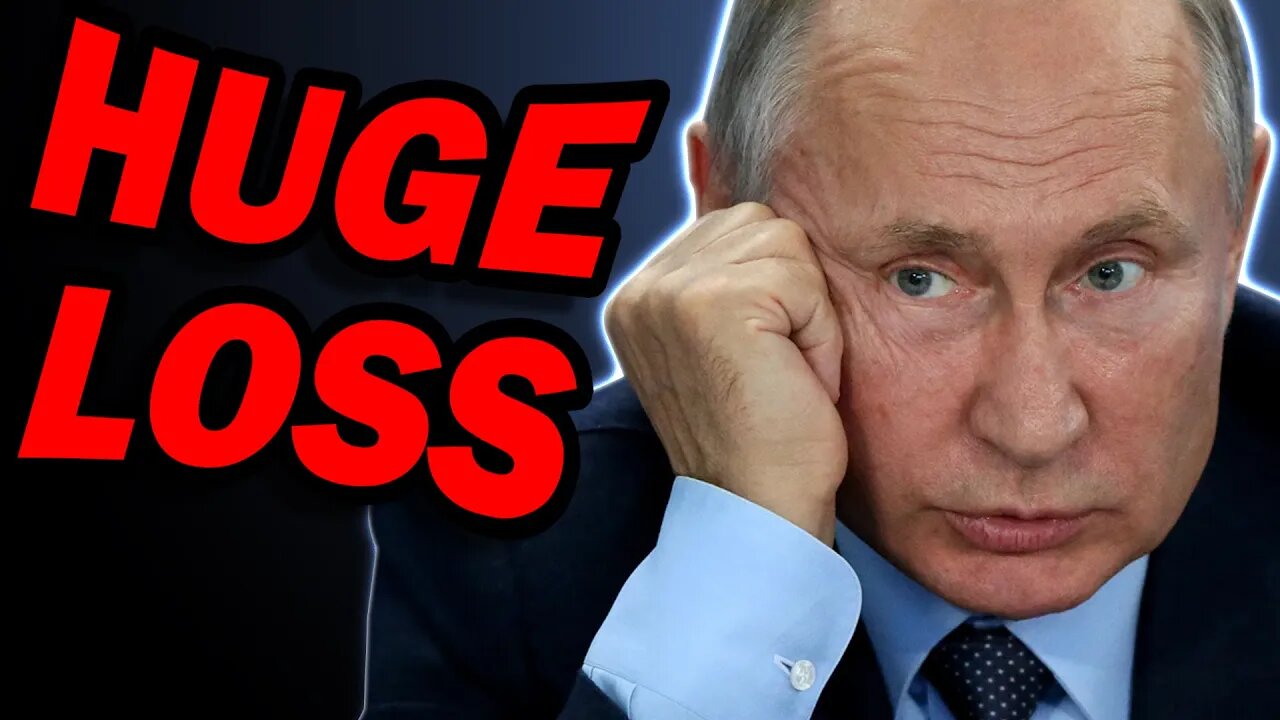 Another Unsurprising HUGE LOSS for Putin & Russia