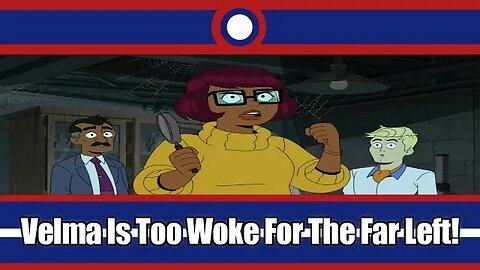 Velma Is So Woke That Far Leftists Think It Is A Far Right Parody