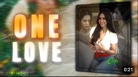 One Love X Sonam Bajwa 🔥❤️🥵🥵