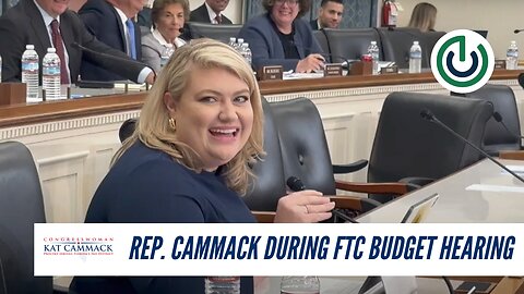 Rep. Cammack During FTC Budget Hearing