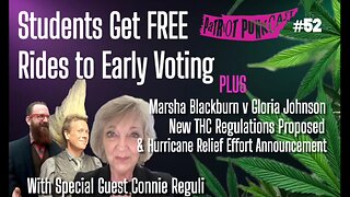 Patriot Punkcast #52 - Students get FREE RIDES to Early Voting w/ Connie Reguli