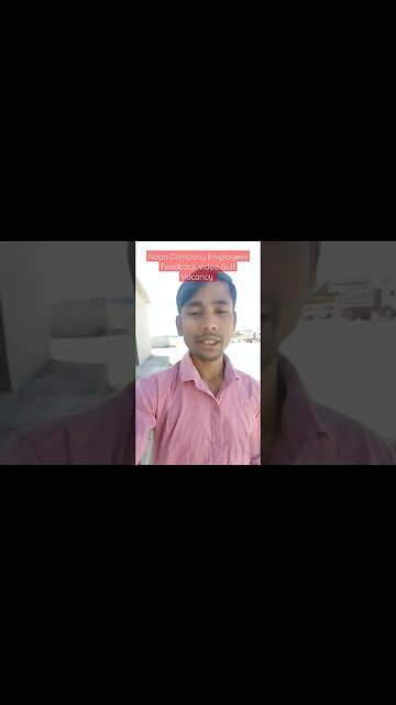 Noon Company Employees Feedback video Gulf Vacancy #shorts #virul