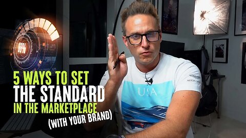 5 Ways to Set the Standard in the Marketplace (With Your Brand) - Robert Syslo Jr