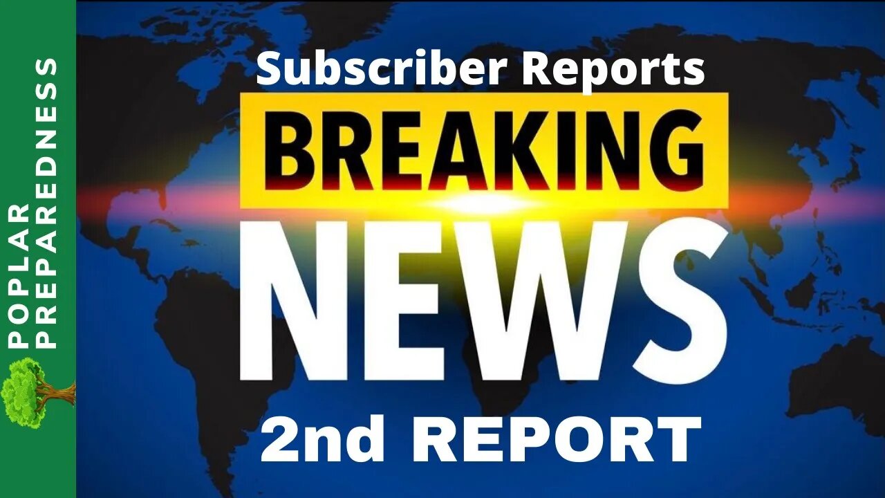 (2/6) 2nd Food Shortage Update - SUBSCRIBER REPORTS - Empty Shelves 2022
