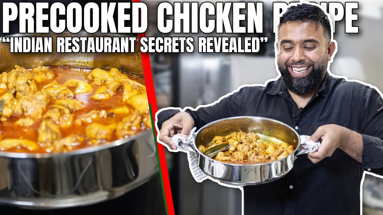 HOW TO make British Indian Resturant style PRECOOKED CHICKEN