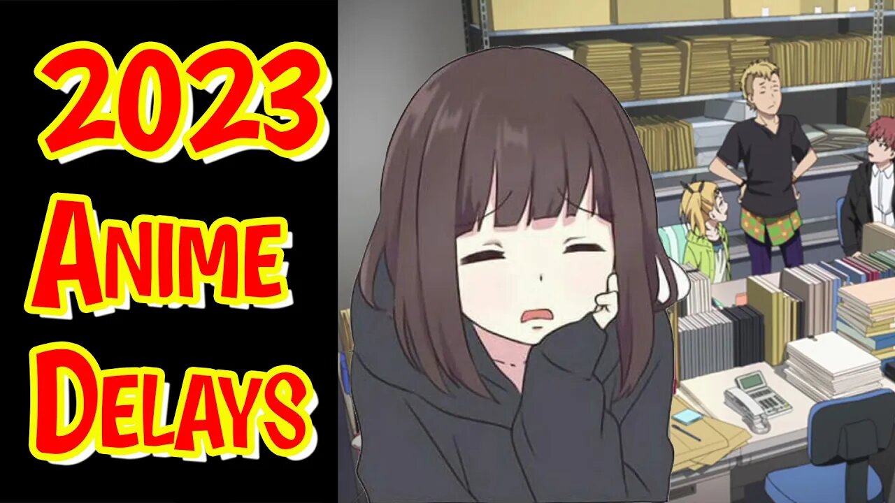 Your Favorite Anime Could Be Delay In 2023 #anime