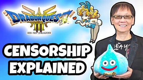 Reaction: Dragon Quest Creator Explains Censorship