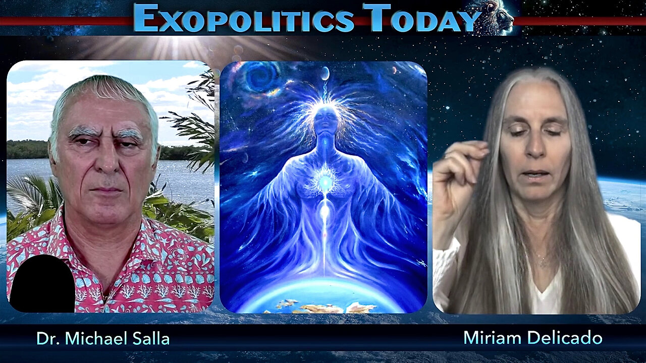 The God Particle, Large ET Crafts [AKA "Space Arks"], Earth Changes, and Ascension. | Miriam Delicado on Michael Salla's "Exopolitcs Today"