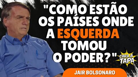 BOLSONARO EXPLICA PORQUE TRABALHA PARA AFASTAR A ESQUERDA DO BRASIL