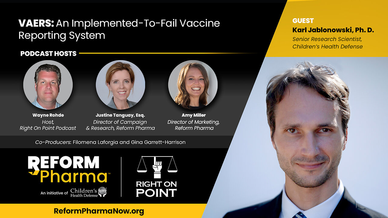 ep.6 - VAERS: An implemented-to-fail Vaccine Reporting System - Right on Point Podcast w Wayne Rohde - Karl Jablonowski, PhD