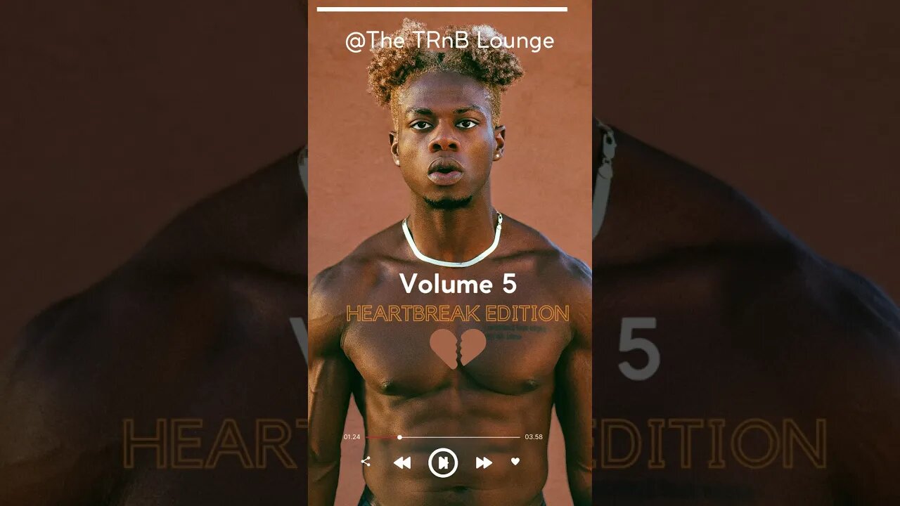 Trapsoul/RnB/Bedroom Playlist #Volume 5 (Heartbreak Edition)