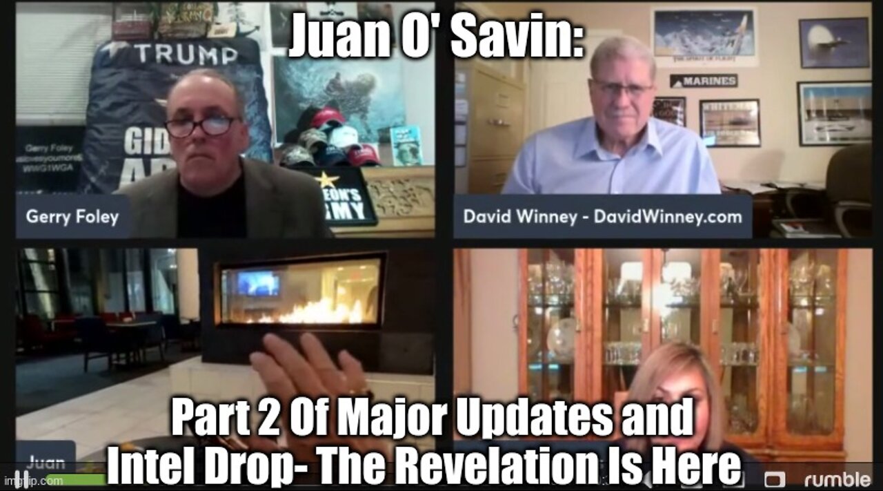 Juan O' Savin: Part 2 of Major Updates and Intel Drop - The Revelation Is Here (Must See Video)