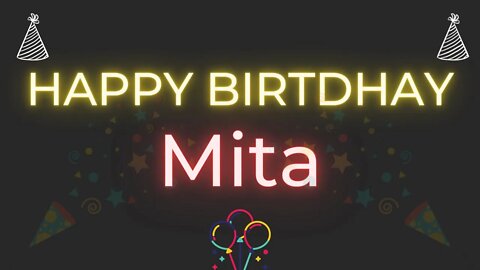 Happy Birthday to Mita - Birthday Wish From Birthday Bash