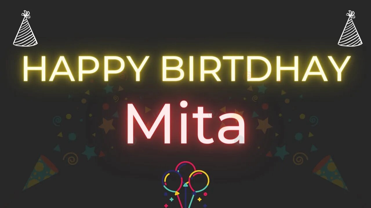 Happy Birthday to Mita - Birthday Wish From Birthday Bash