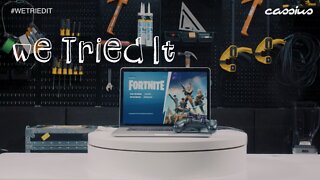 We Tried It Episode 109 - Fortnite Feat. Casanova