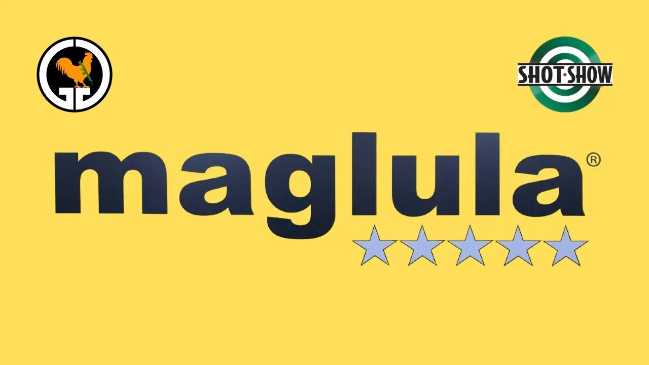 Maglula Ltd. - SHOT Show 2022